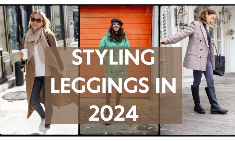 styling tips for leggings