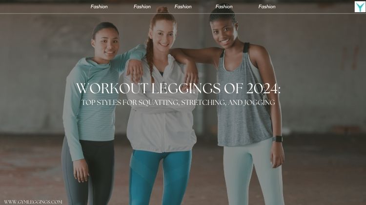 workout leggings of 2024